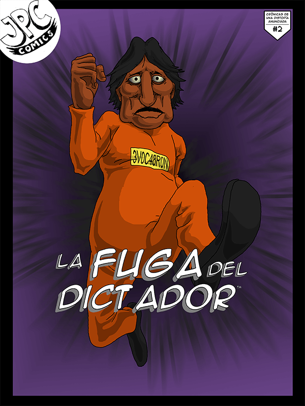 La Fuga del Dictador - JPC Comics